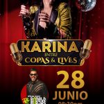 Karina - SUPM 28 JUNIO - stories ENTRE COPAS Y LIVE